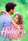 Portada del libro "Si no te hubiera conocido"