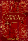 Portada del libro "Cuando el amor florece"