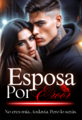 Portada del libro "Esposa Por Error"