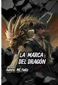 Portada del libro "La Marca del Dragón "