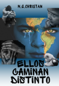 Portada del libro "Ellos caminan distinto"