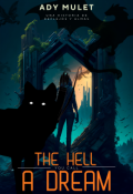 Portada del libro "The Hell You Call A Dream"
