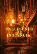 Portada del libro "Callejones de inocencia "
