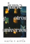 Portada del libro "June y otros universos"
