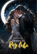 Portada del libro "Atada al rey lobo"