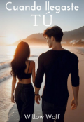 Portada del libro "Cuando Llegaste Tú "
