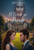 Portada del libro "El eco de mi pasado "