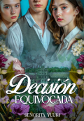 Portada del libro "DecisiÓn Equivocada"