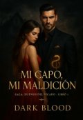 Portada del libro "Mi Capo Mi MaldiciÓn"