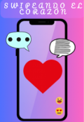 Portada del libro "Swipeando el corazón"