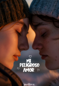 Portada del libro "Mi peligroso amor "
