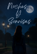 Portada del libro "Noches Y Sonrisas"