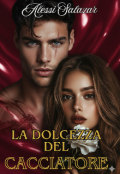 Portada del libro "La Dolcezza del Cacciatore"