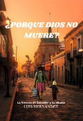 Portada del libro "¿porque Dios No Muere?"