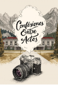 Portada del libro "Confesiones entre actos "