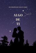 Portada del libro "Algo de ti"
