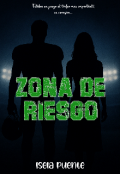 Portada del libro "Zona de Riesgo"
