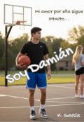Portada del libro "Soy Damián"