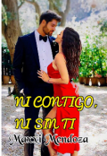 Portada del libro "Ni Contigo, Ni Sin Ti"