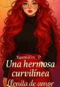 Portada del libro "Una Hermosa Curvilínea [ 21+]"