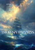 Portada del libro "Amor Sin Palabras "