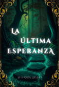 Portada del libro "La última esperanza "
