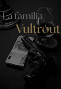 Portada del libro "La familia Vultrout"