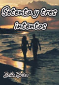 Portada del libro "Setenta y Tres Intentos "
