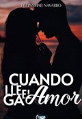 Portada del libro "Cuando Llega El Amor "
