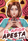 Portada del libro "El amor apesta"