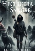 Portada del libro "Hechicera de sangre"
