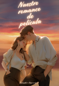 Portada del libro "Nuestro romance de película "