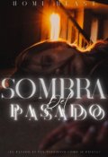 Portada del libro "Sombras del Pasado"