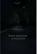 Portada del libro "Entre sombras y susurros"
