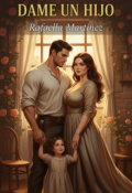 Portada del libro "Dame Un Hijo"