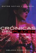Portada del libro "Crónicas del Placer: Entre notas y deseos. "