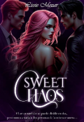 Portada del libro "Sweet Chaos "