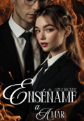 Portada del libro "Enséñame a amar"