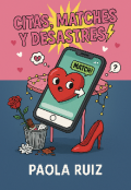 Portada del libro "Citas, matches y desastres"