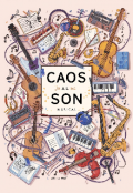 Portada del libro "Caos Al Son Musical "