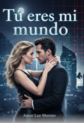 Portada del libro "Tu eres mi mundo"