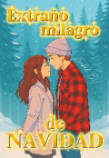 Portada del libro "Extraño Milagro De Navidad "