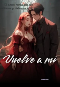 Portada del libro "Vuelve A Mi"