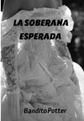 Portada del libro "La Soberana Esperada "