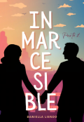 Portada del libro "Inmarcesible - Parte 2"