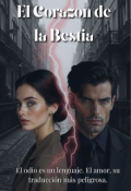 Portada del libro "El Corazon de la Bestia"