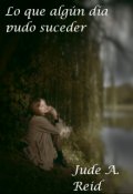 Portada del libro "Lo que algun día puedo suceder"