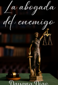 Portada del libro "La abogada del enemigo"