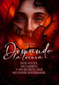 Portada del libro "Domando la locura"