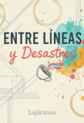 Portada del libro "Entre Líneas y Desastres "